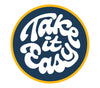 Take it Easy Sticker